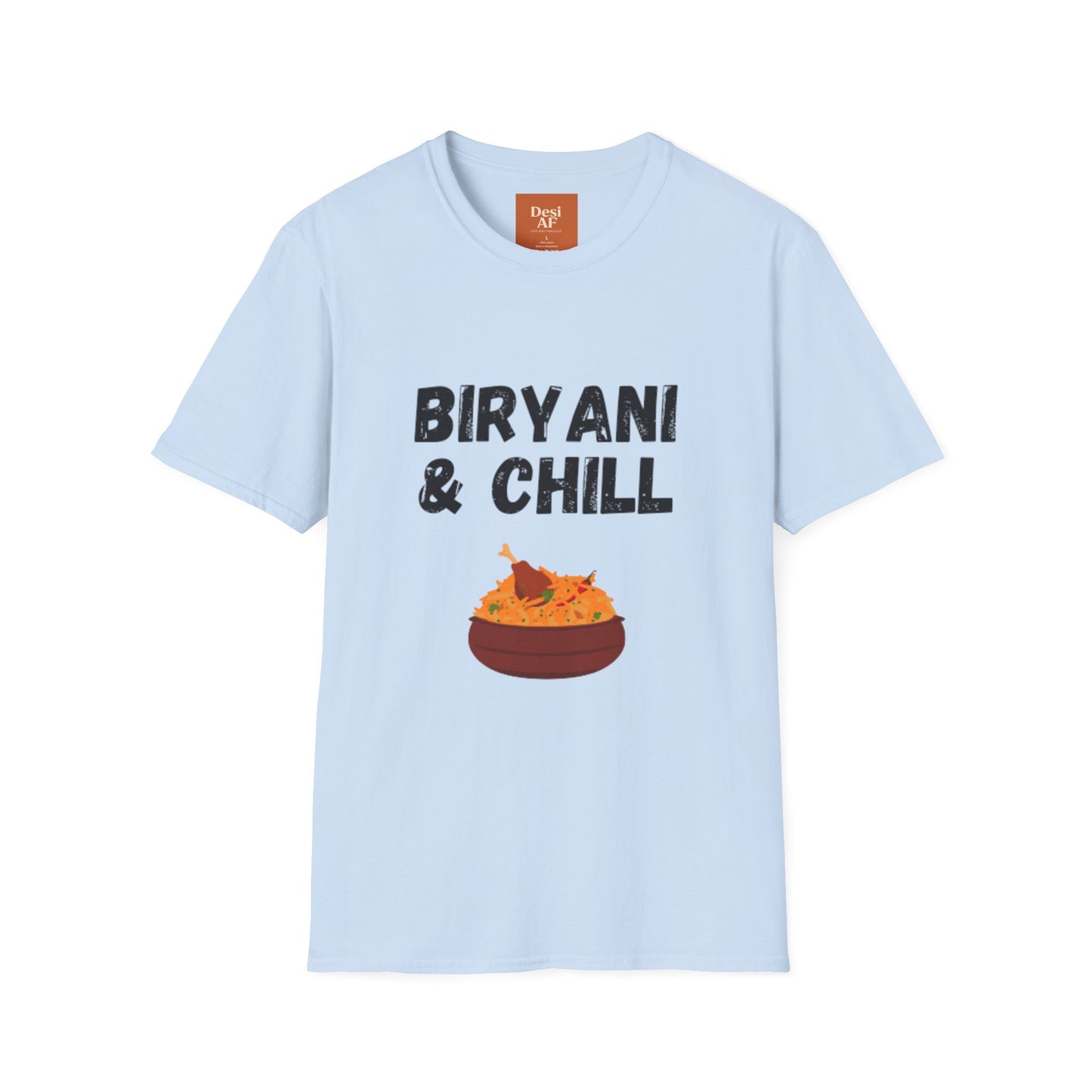 Biryani & Chill Tee