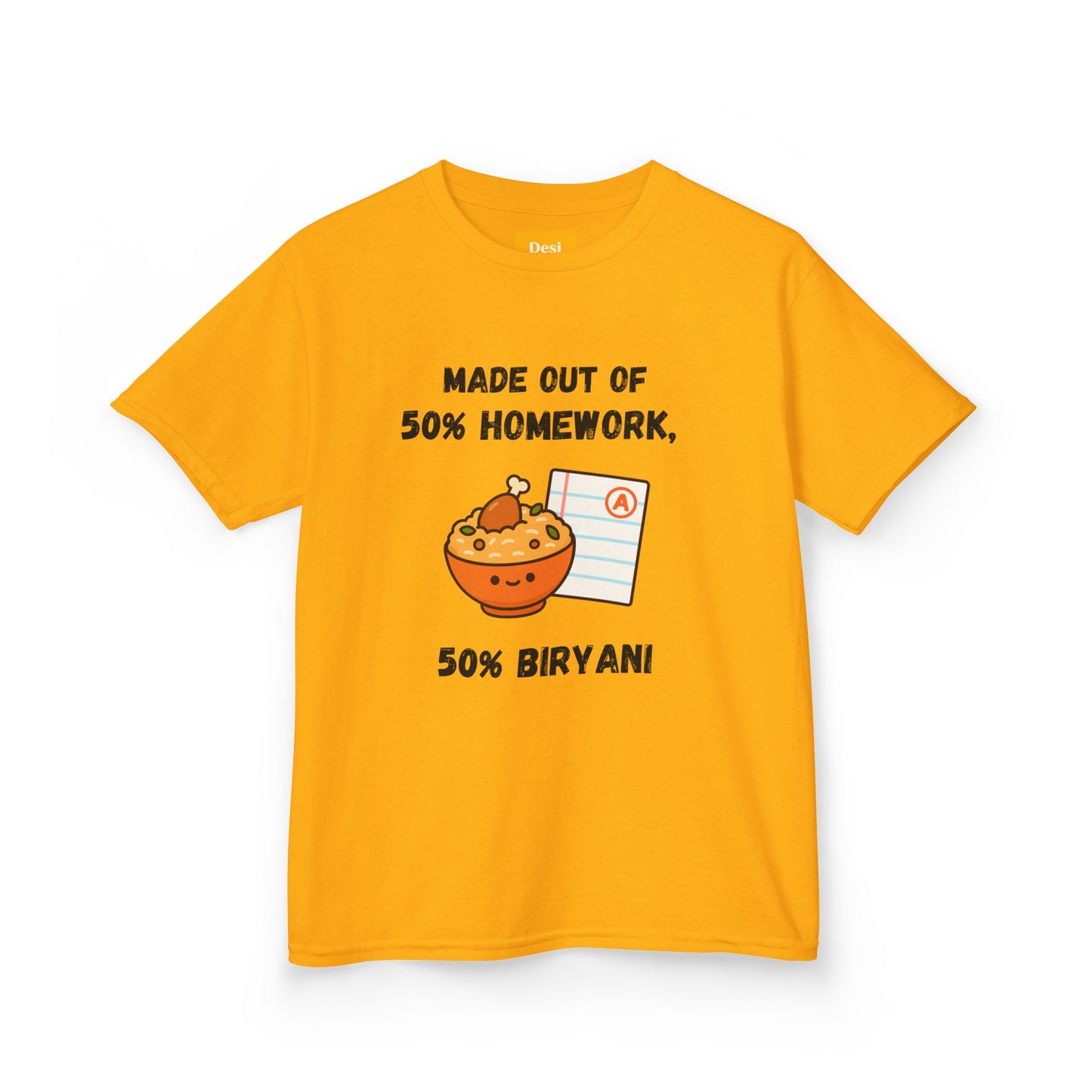 50% Homework, 50% Biryani Kids Tee