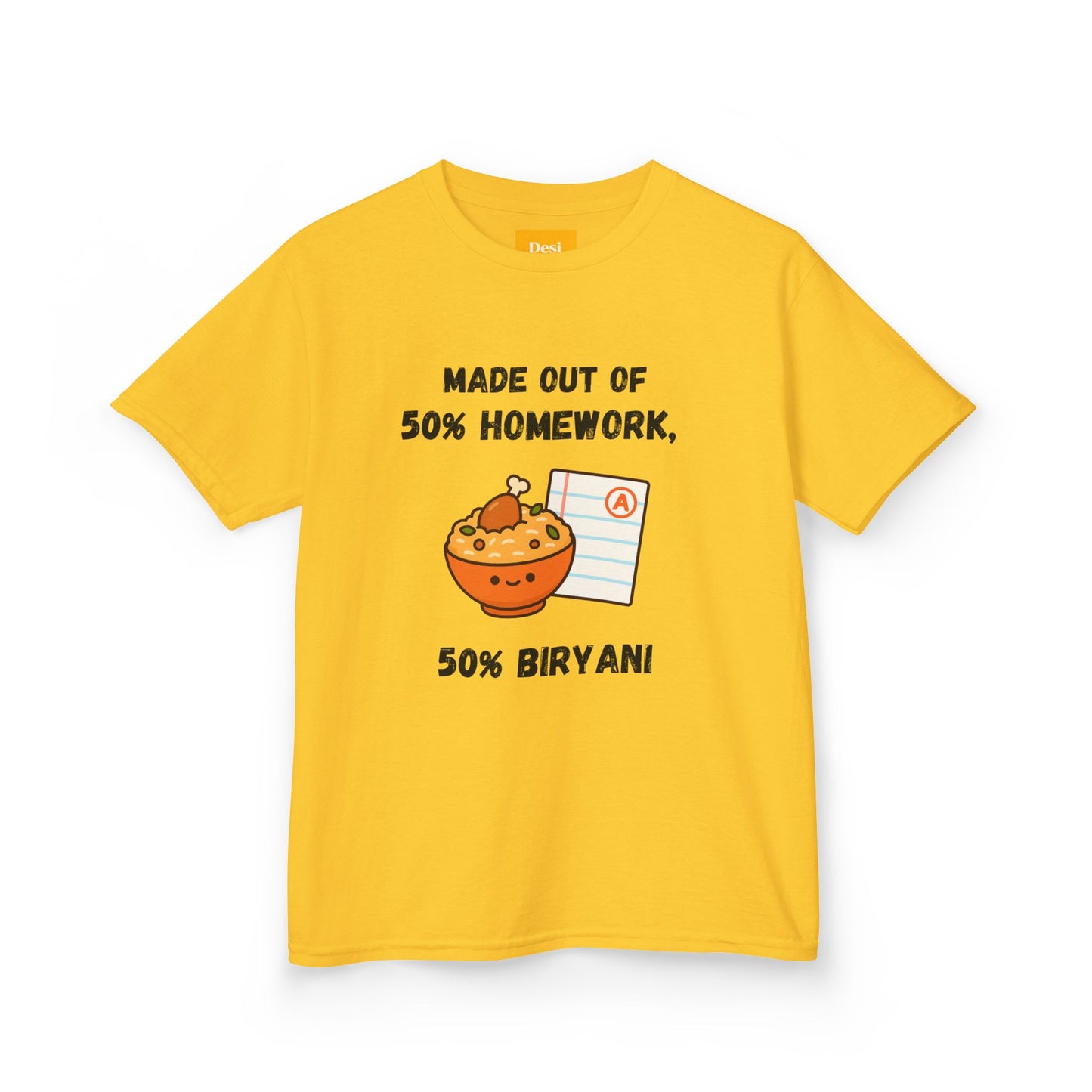 50% Homework, 50% Biryani Kids Tee