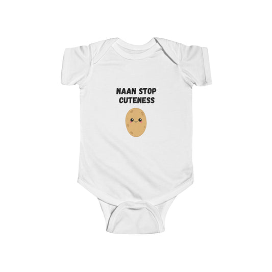 Naan Stop Cuteness Infant Bodysuit