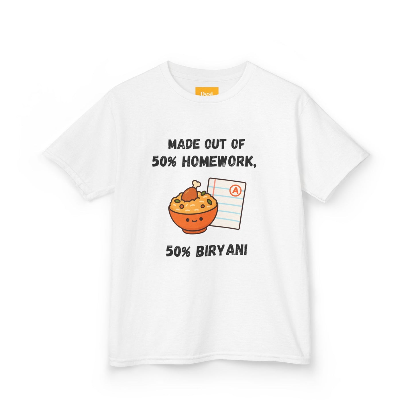 50% Homework, 50% Biryani Kids Tee