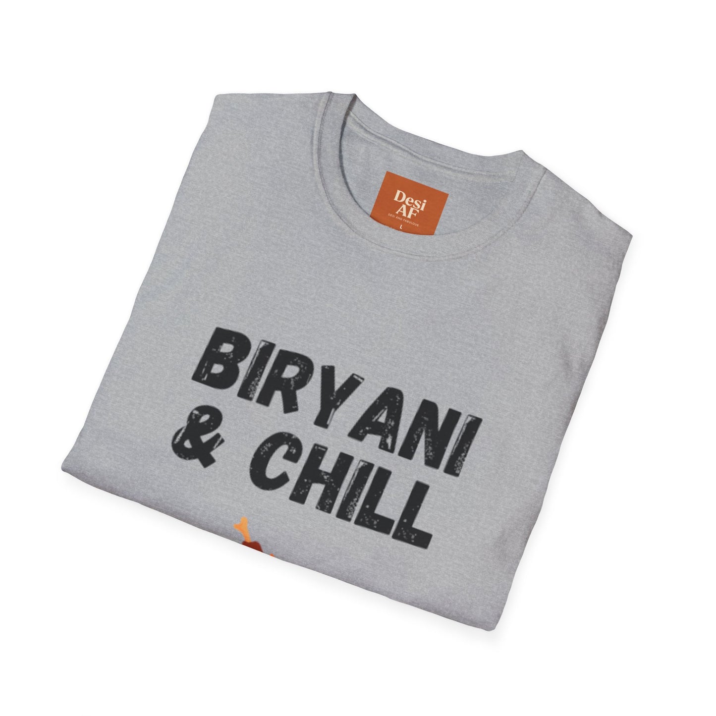 Biryani & Chill Tee