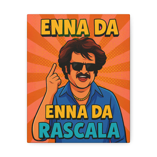 Enna Da Rascala Stretched Canvas