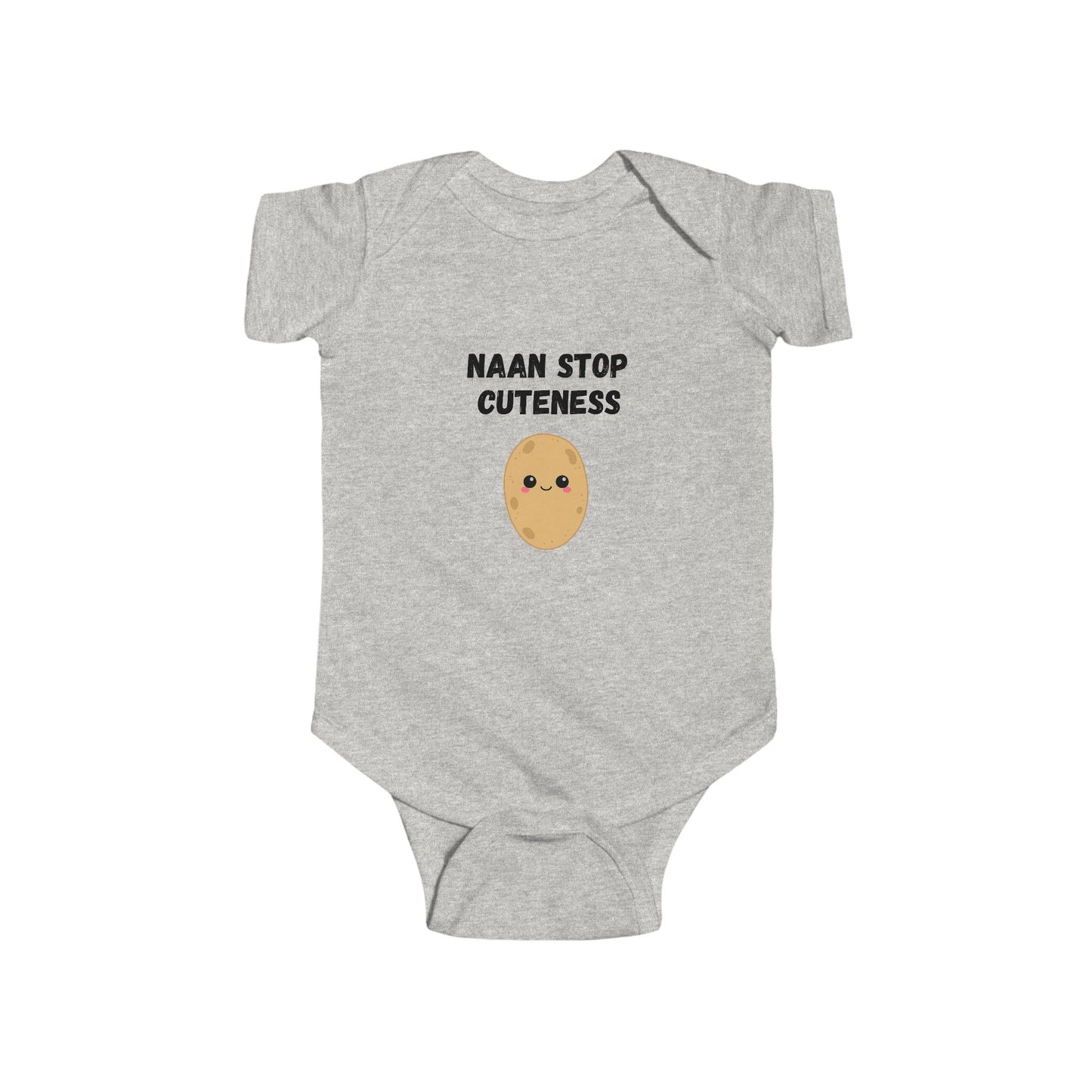 Naan Stop Cuteness Infant Bodysuit