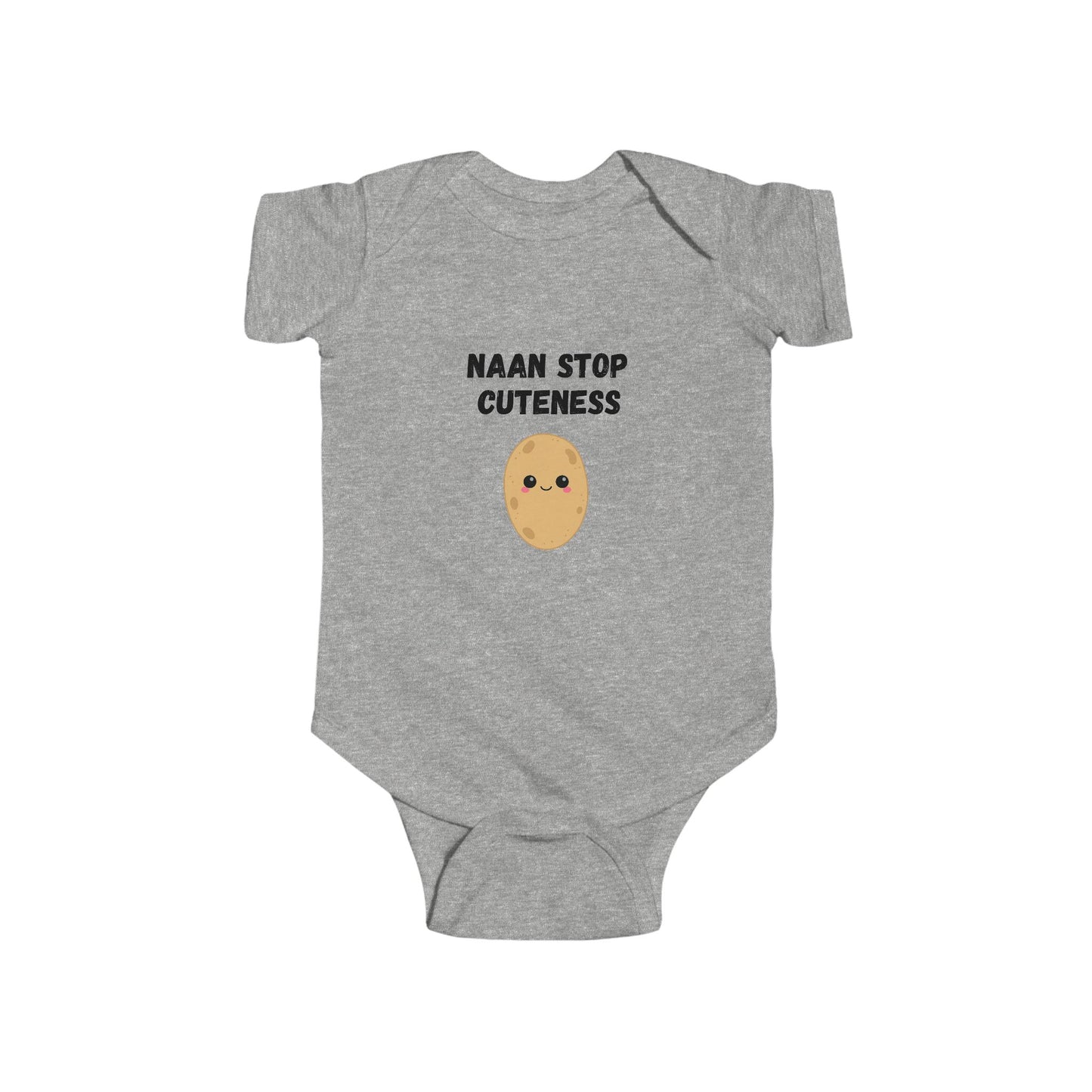 Naan Stop Cuteness Infant Bodysuit