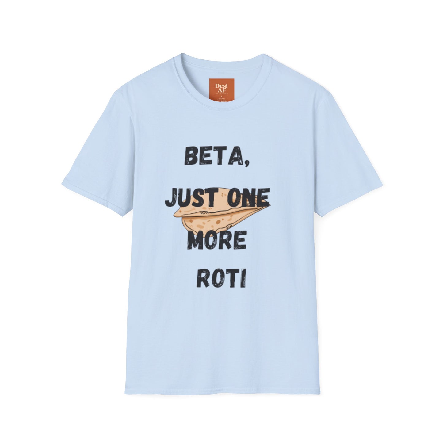 One More Roti Please Tee