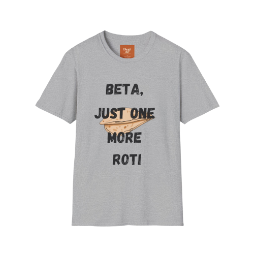 One More Roti Please Tee