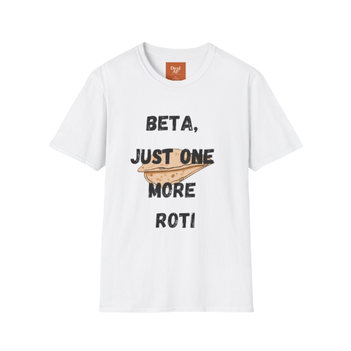 One More Roti Please Tee